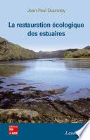 La restauration écologique des estuaires