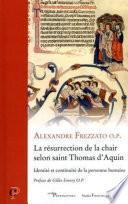 La résurrection de la chair selon saint Thomas d'Aquin - Identité et continuité de la personne humai