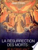 La résurrection des morts