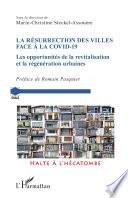 La résurrection des villes face à la Covid-19