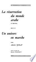La resurrection du monde arabe