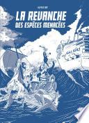 La revanche des espèces menacées