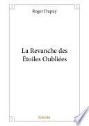 La Revanche des Etoiles Oubliées