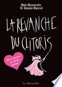 La revanche du clitoris - nouvelle édition