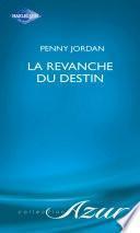 La revanche du destin (Harlequin Azur)