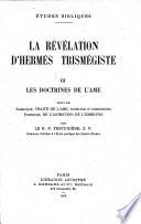 La révélation d'Hermès Trismégiste: Les doctrines de l'âme