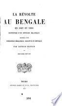 La révolte au Bengale en 1857 et 1858