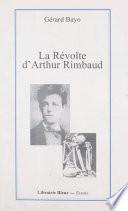 La révolte d'Arthur Rimbaud