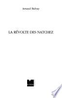 La révolte des Natchez