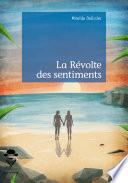 La révolte des sentiments
