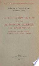 La Révolution de 1789 vue par les écrivains allemands, ses contemporains