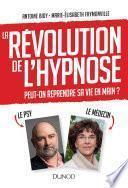 La révolution de l'hypnose