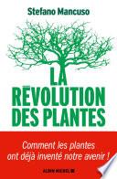La Révolution des plantes