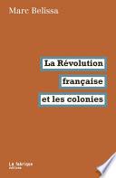 La Révolution française et les colonies