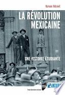 La Révolution Mexicaine