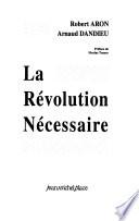 La révolution nécessaire