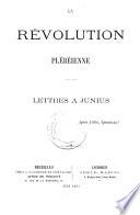La Révolution plébéienne. Lettres à Junius