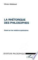 La rhétorique des philosophes