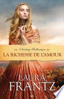 La richesse de l'amour