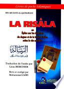 La Risala ou eplire sur les elements du dogme et de la loi de l'islam selon le rite malikite