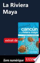 La Riviera Maya