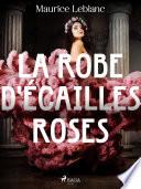 La Robe d'Écailles Roses