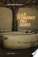La romance des ogres