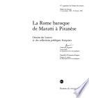 La Rome baroque de Maratti à Piranèse