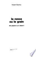 La ronce ou le grain
