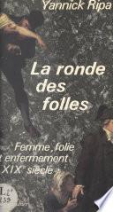 La ronde des folles
