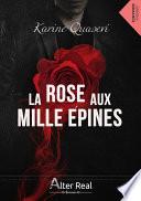 La rose aux mille épines