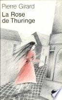 La Rose de Thuringe