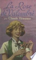 La rose de Valombré