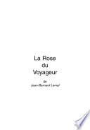 La rose du voyageur
