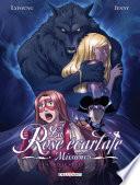 La Rose écarlate - Missions T06