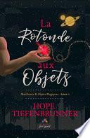 La rotonde aux objets