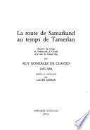 La route de Samarkand au temps de Tamerlan