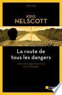 La route de tous les dangers