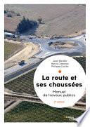 La route et ses chaussées