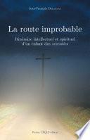 La route improbable