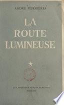 La route lumineuse
