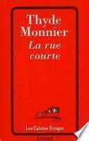 La rue courte