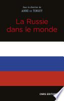 La Russie dans le monde