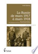 La Russie de mars 1917 à mars 1918