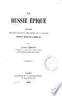 La Russie epique