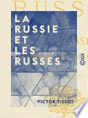 La Russie et les Russes