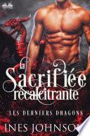 La Sacrifiée Récalcitrante