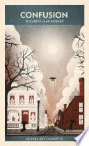 La saga des Cazalet (Tome 3) - Confusion