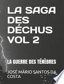 La Saga Des Déchus Vol 2