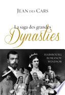 La saga des grandes dynasties